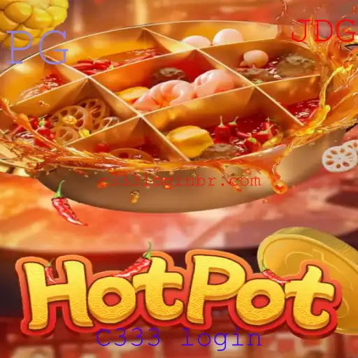 Explorando o Mundo do Hotpot: Regras, Estratégias e Dicas para C333 Login